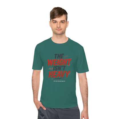 The Weight Isn't Heavy Activewear Tee