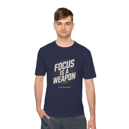 Focus is a weapon Activewear Tee
