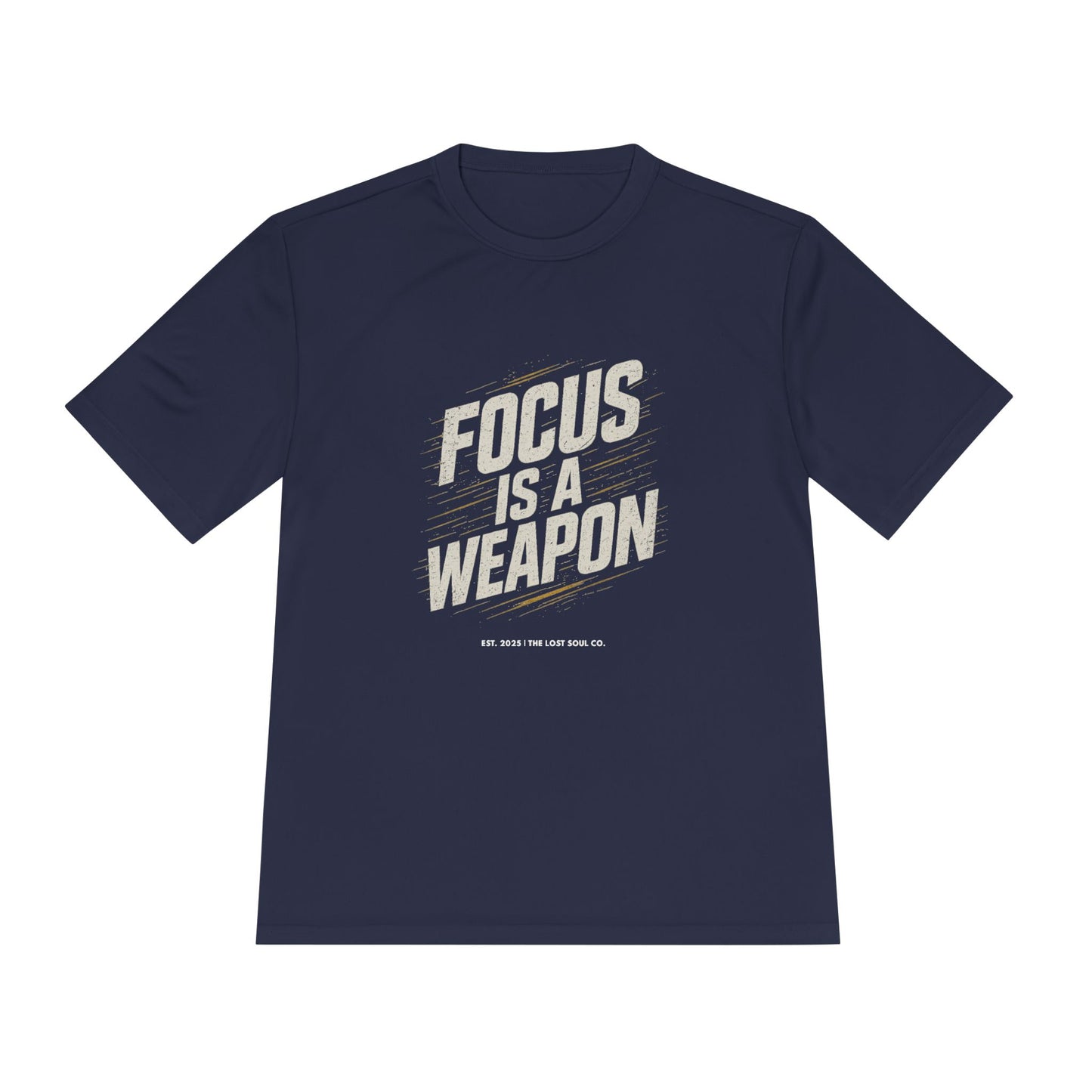 Focus is a weapon Activewear Tee