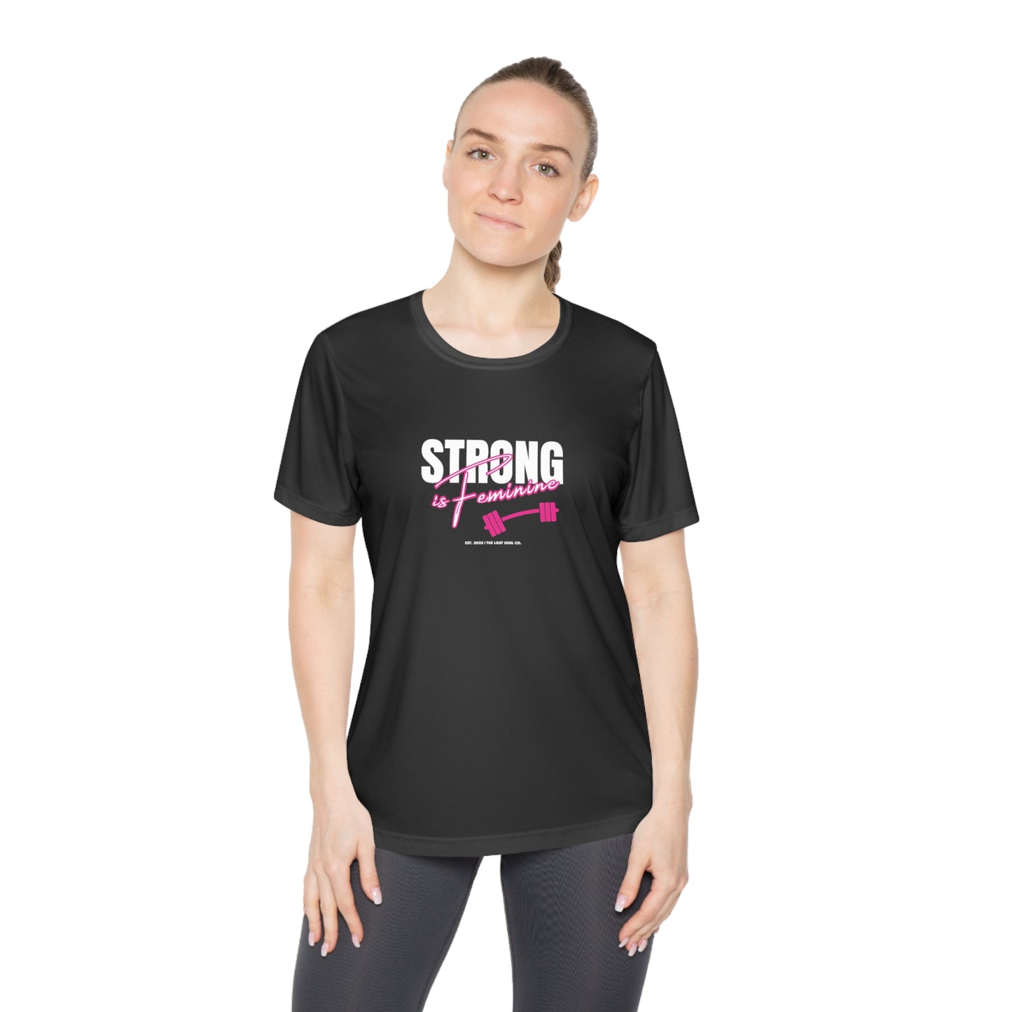 Strong is Feminine Women’s Performance Tee