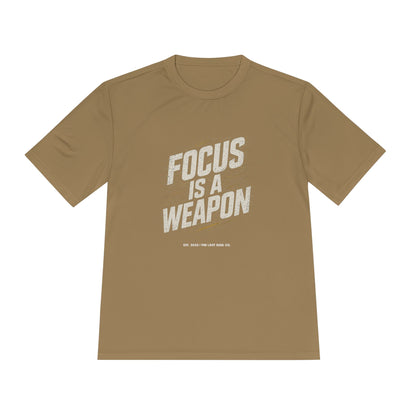 Focus is a weapon Activewear Tee