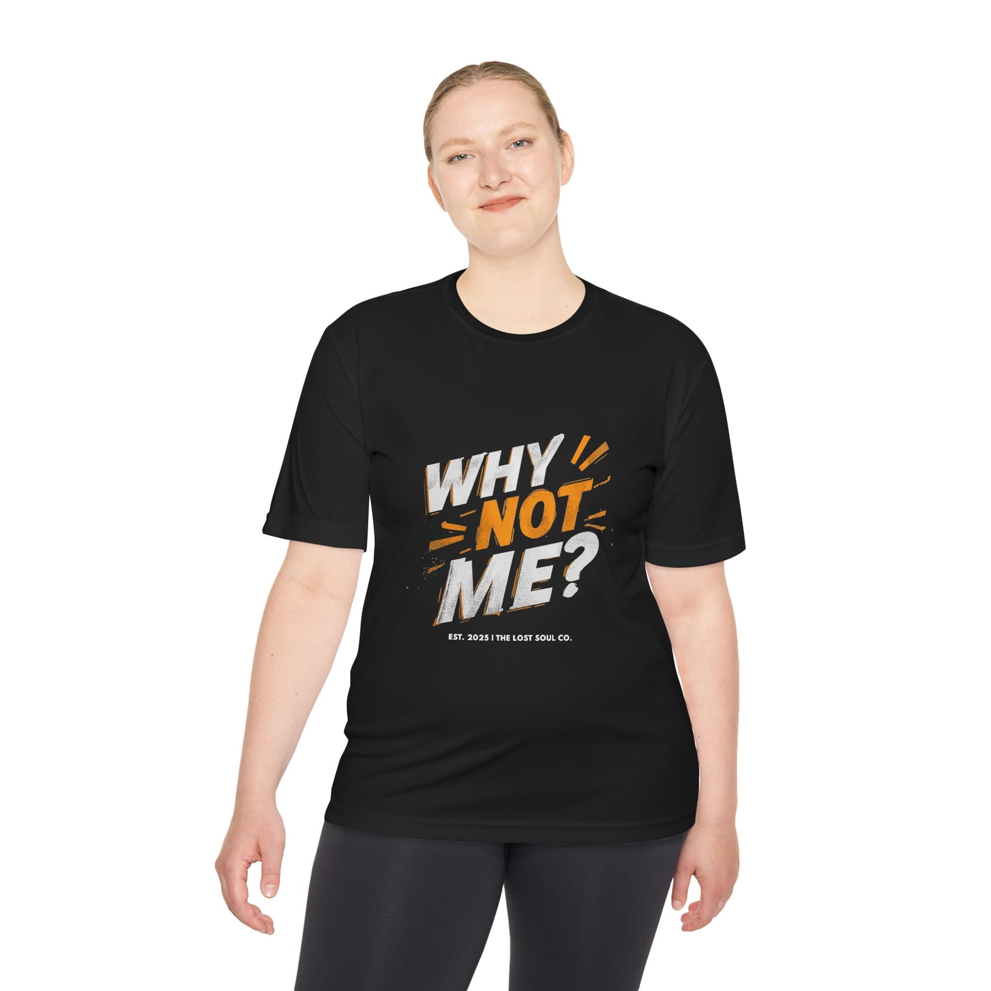 Female Model wearing a black “WHY NOT ME?” motivational gymwear tee with bold white and orange grunge typography from The Lost Soul Co.
