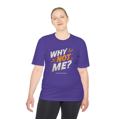Why Not Me Activewear Tee