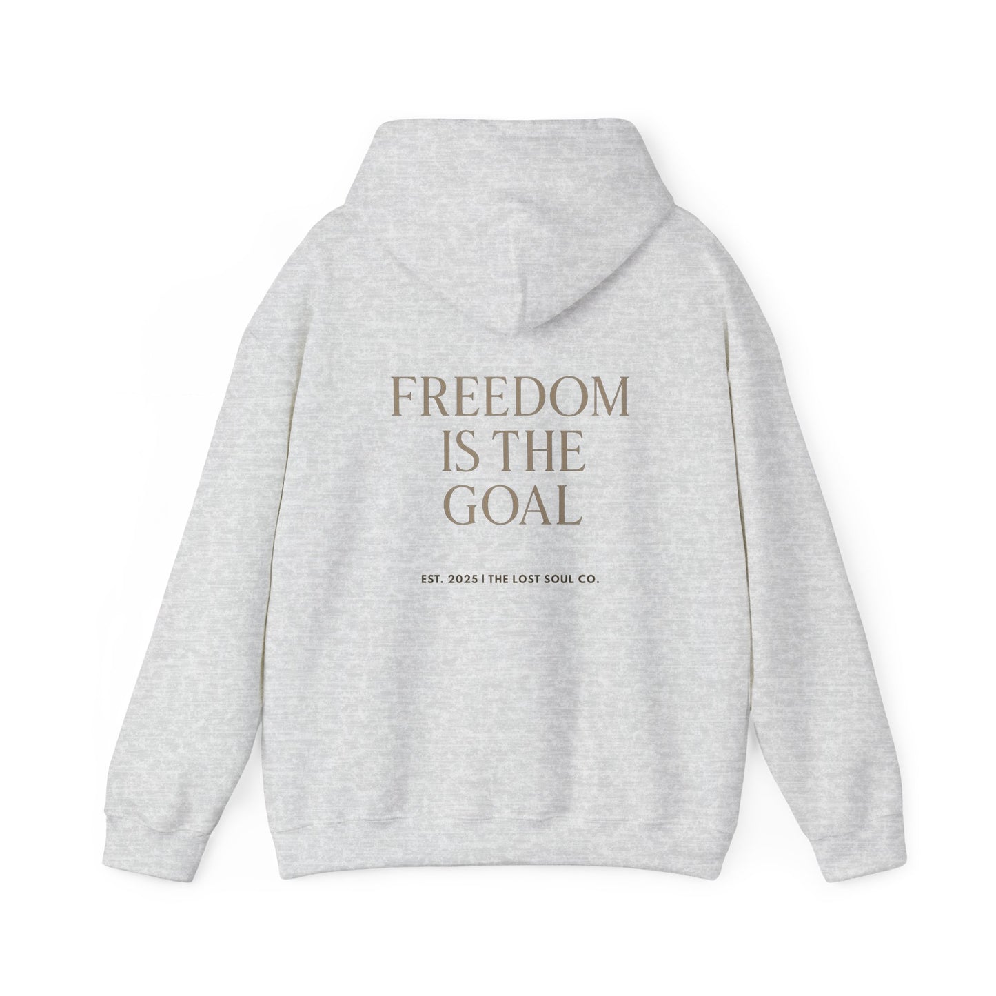 Freedom Is the Goal — Unisex Streetwear Hoodie | LS-RH03
