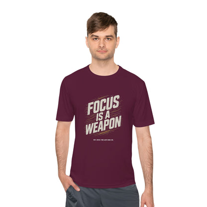 Focus is a weapon Activewear Tee