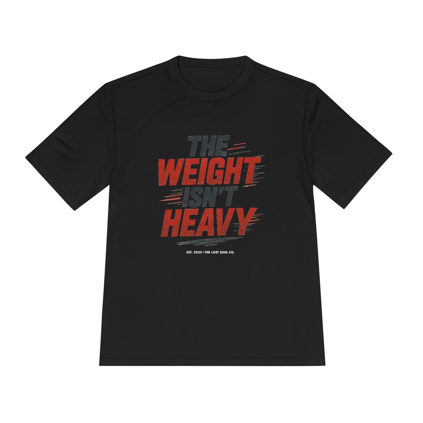 The Weight Isn't Heavy Activewear Tee