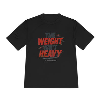 The Weight Isn't Heavy Activewear Tee