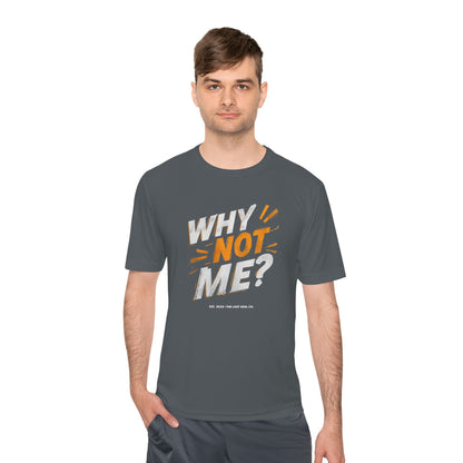 Why Not Me Activewear Tee