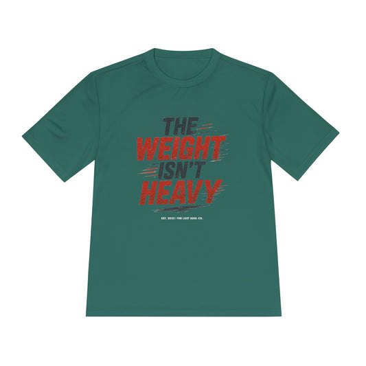 The Weight Isn't Heavy Activewear Tee