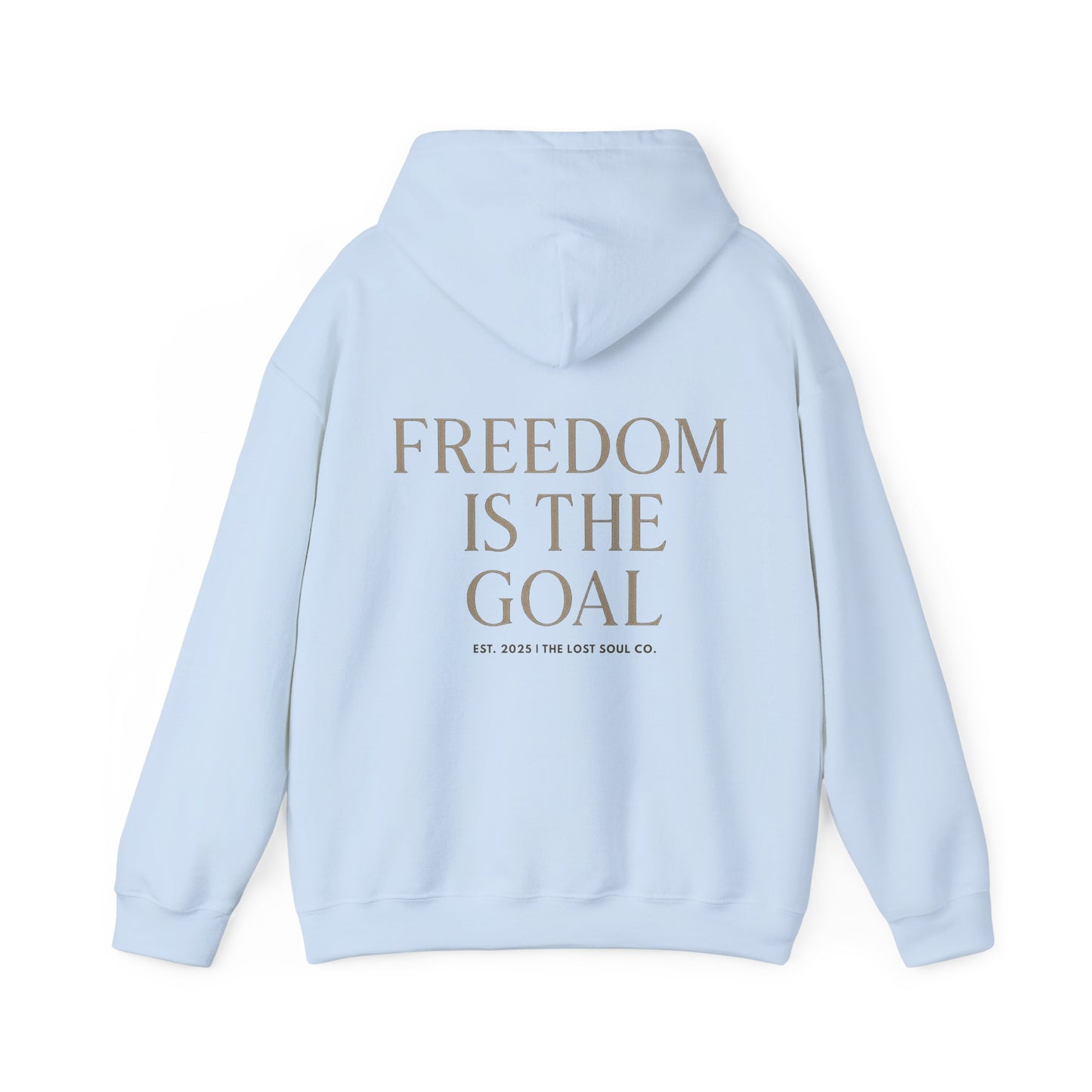 Freedom Is the Goal Hoodie