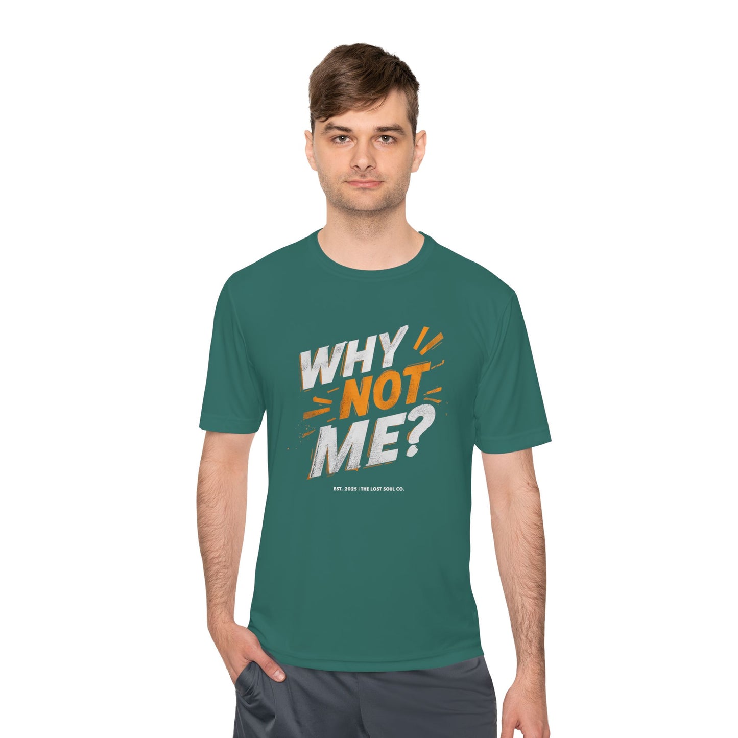 Why Not Me Activewear Tee