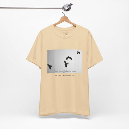 Some Souls Fly Better Alone Tee – The Lost Soul Co.