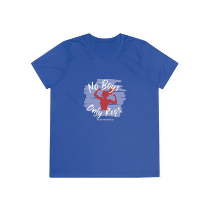 No Boys, Only Reps Women’s Performance Tee