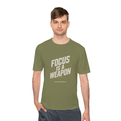 Focus is a weapon Activewear Tee