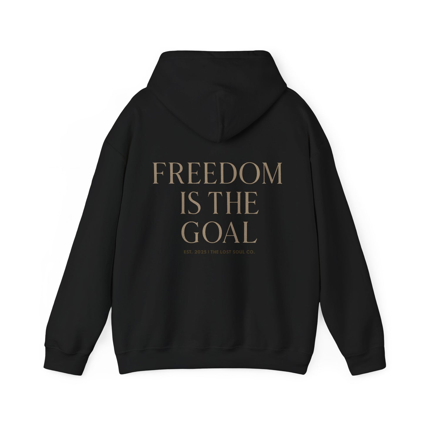 Freedom Is the Goal Hoodie