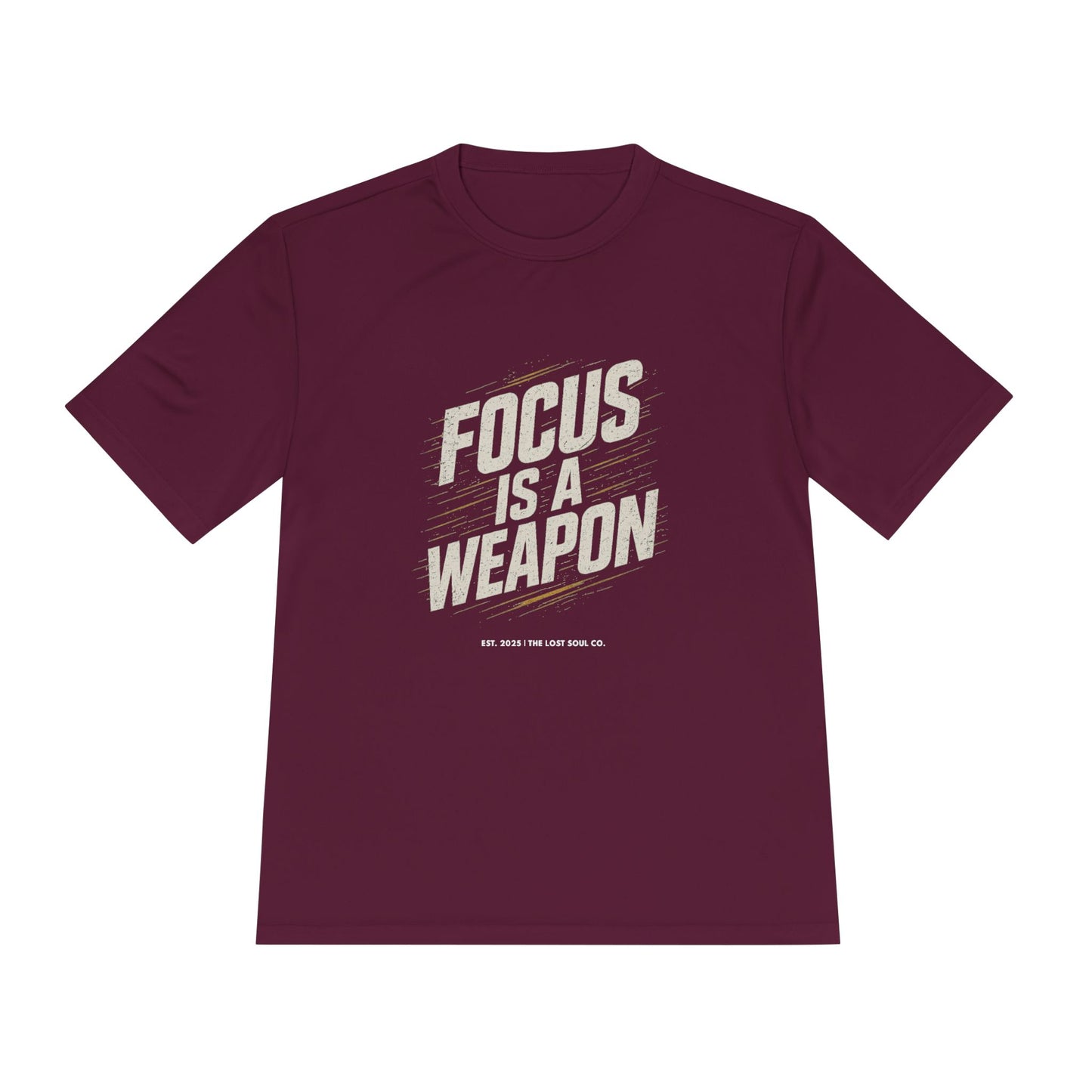 Focus is a weapon Activewear Tee