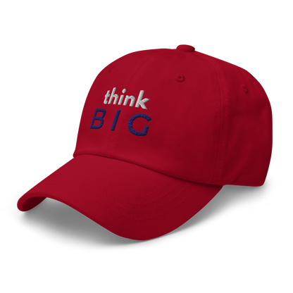 THINK BIG – Classic Dad Hat | LS-CP09
