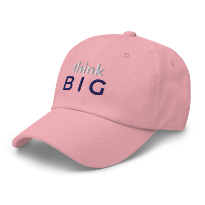 THINK BIG – Classic Dad Hat | LS-CP09