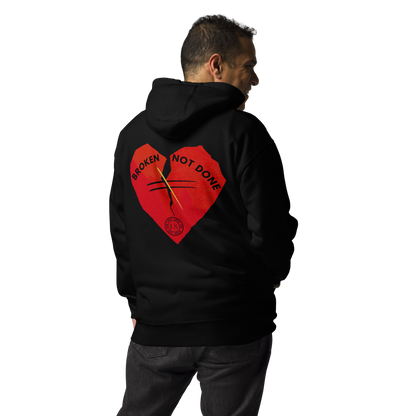  Broken but not done Premium Hoodie