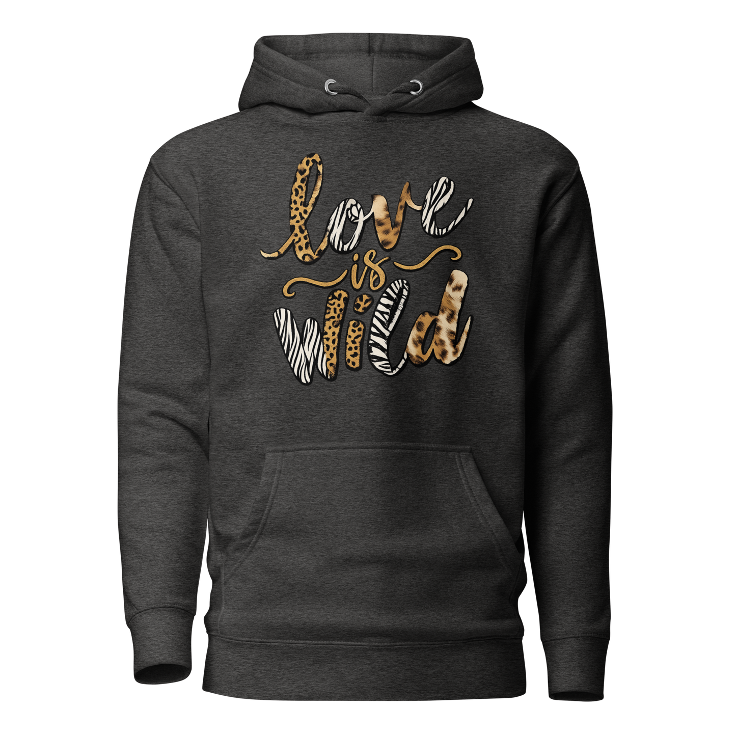 Love Is Wild Premium Hoodie