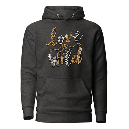 Love Is Wild Premium Hoodie