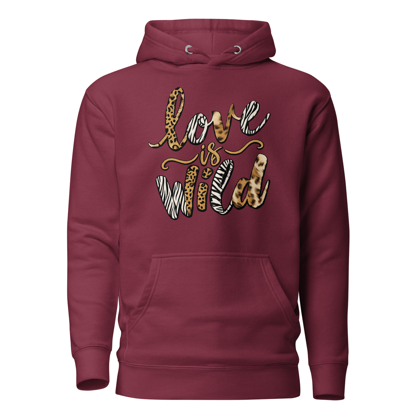 Love Is Wild Premium Hoodie