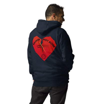  Broken but not done Premium Hoodie