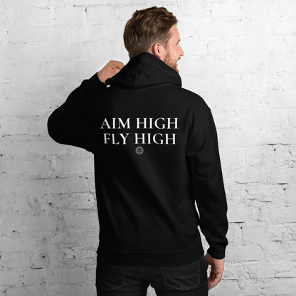 Aim High Fly High Hoodie