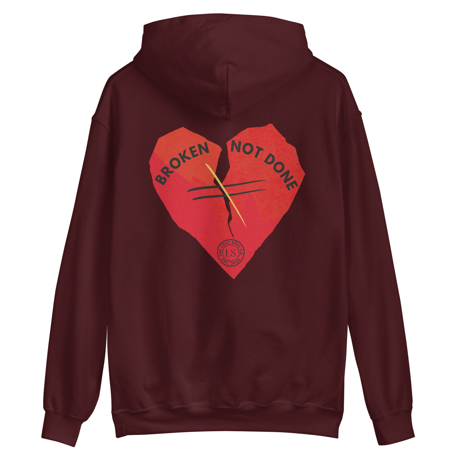 Broken Not Done Hoodie