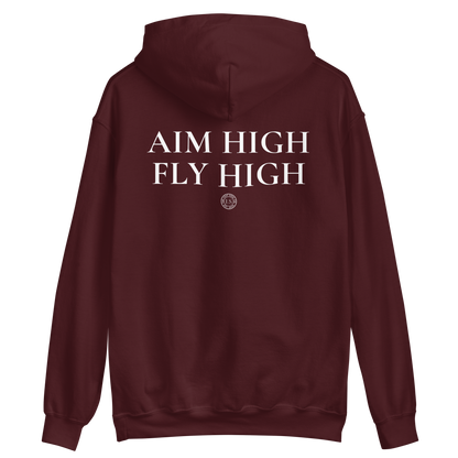 Aim High Fly High Hoodie
