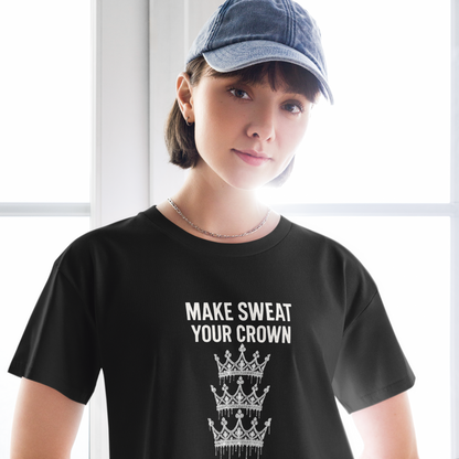 MAKE SWEAT YOUR CROWN – Women’s Crop Top | LS-GCT03