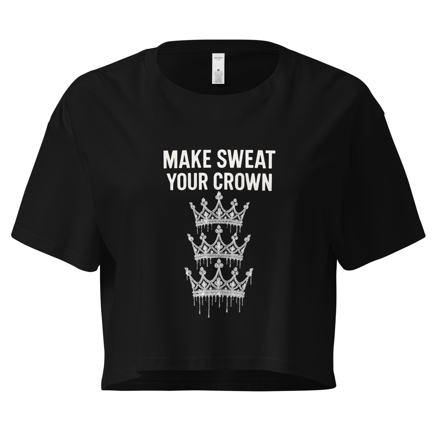 MAKE SWEAT YOUR CROWN – Women’s Crop Top | LS-GCT03