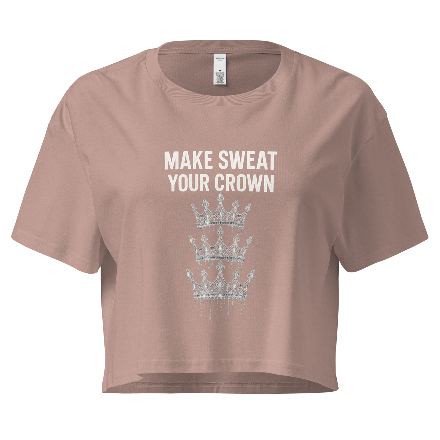 MAKE SWEAT YOUR CROWN – Women’s Crop Top | LS-GCT03